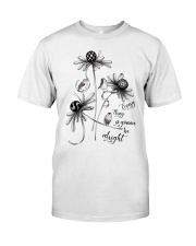 Be alright Classic T-Shirt front