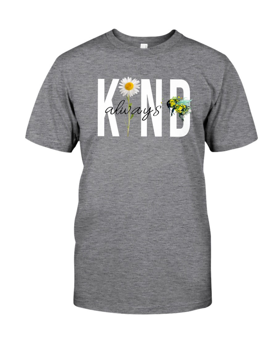 Be Kind Classic T-Shirt
