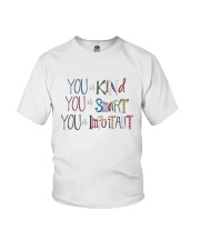 YOU IS KIND SMART IMPORTANT Youth T-Shirt thumbnail