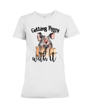 GETTING PIGGY WITH IT Premium Fit Ladies Tee thumbnail