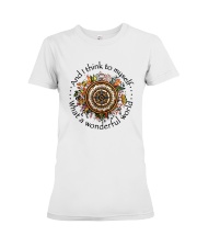 And I Think To Myself Premium Fit Ladies Tee thumbnail
