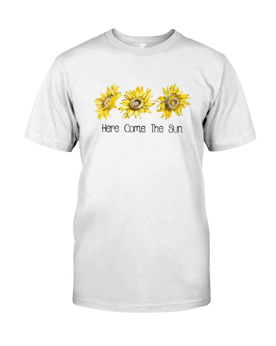 HERE COMES THE SUN Classic T-Shirt