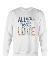 ALL YOU NEED IS LOVE Crewneck Sweatshirt thumbnail
