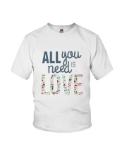 ALL YOU NEED IS LOVE Youth T-Shirt thumbnail