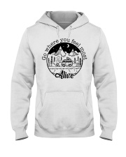 GO WHERE YOU FEEL MOST Hooded Sweatshirt thumbnail