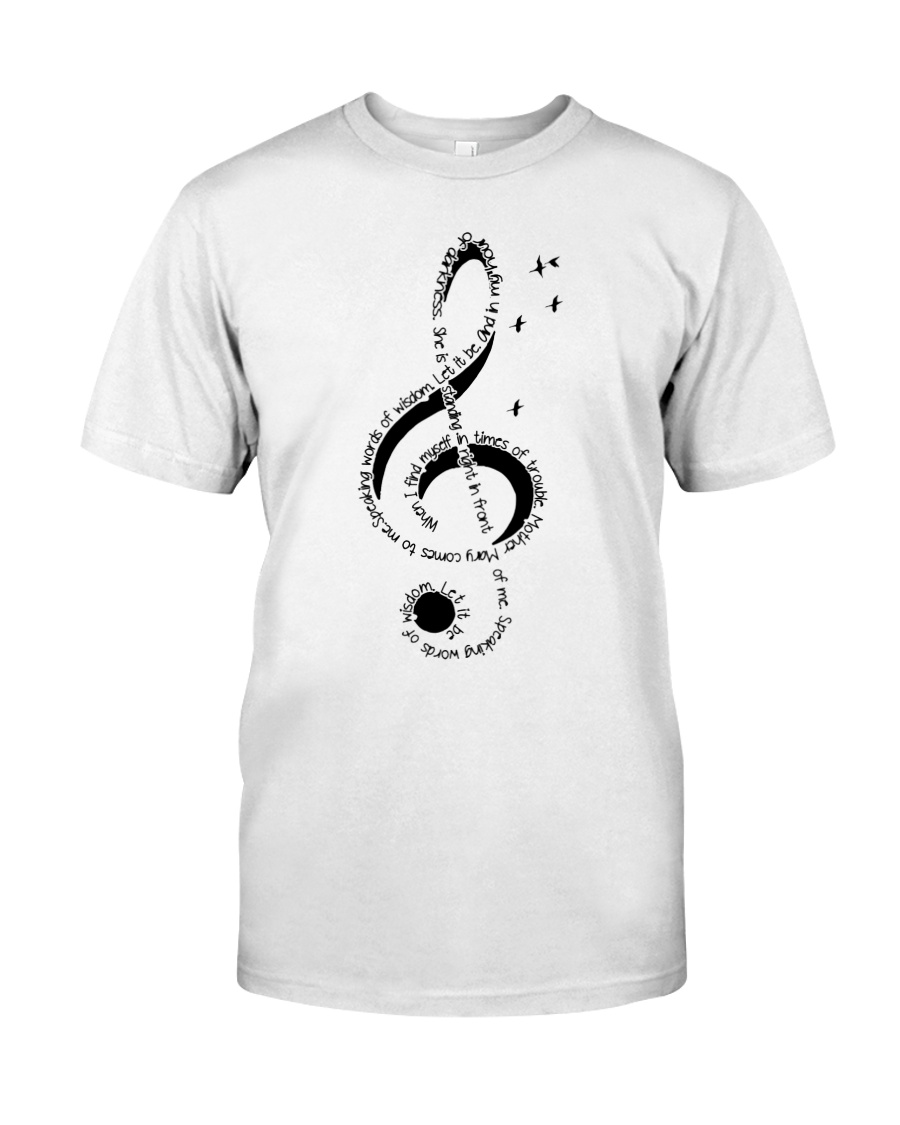 Let It Be Music Note Classic T-Shirt