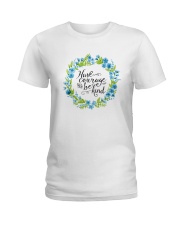 HAVE COURAGE AND BE KIND Ladies T-Shirt thumbnail