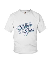 ONLY IN THE DARKNESS CAN YOU SEE THE STARS Youth T-Shirt thumbnail