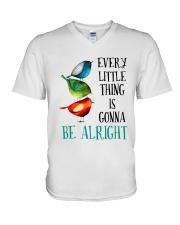 EVERY LITTLE THING IS GONNA BE ALRIGHT V-Neck T-Shirt thumbnail