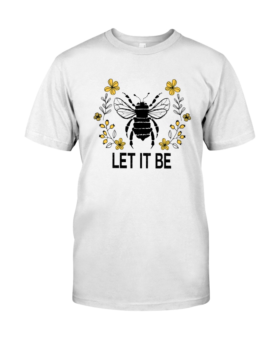 LET IT BE Classic T-Shirt