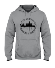 And Into The Forest I Go Hooded Sweatshirt thumbnail