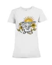 YOUR OWN SUNSHINE Premium Fit Ladies Tee thumbnail