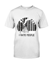 I Hate People Classic T-Shirt front