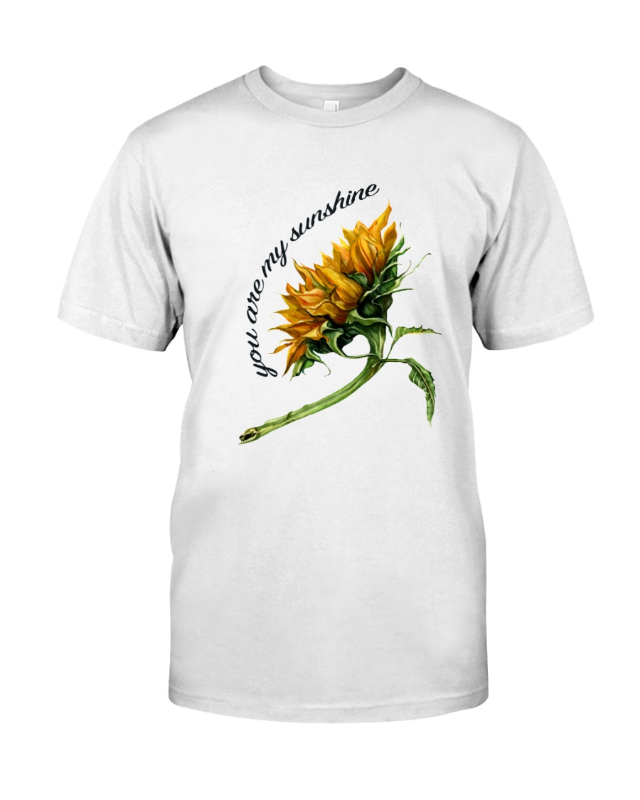 YOU ARE MY SUNSHINE Classic T-Shirt