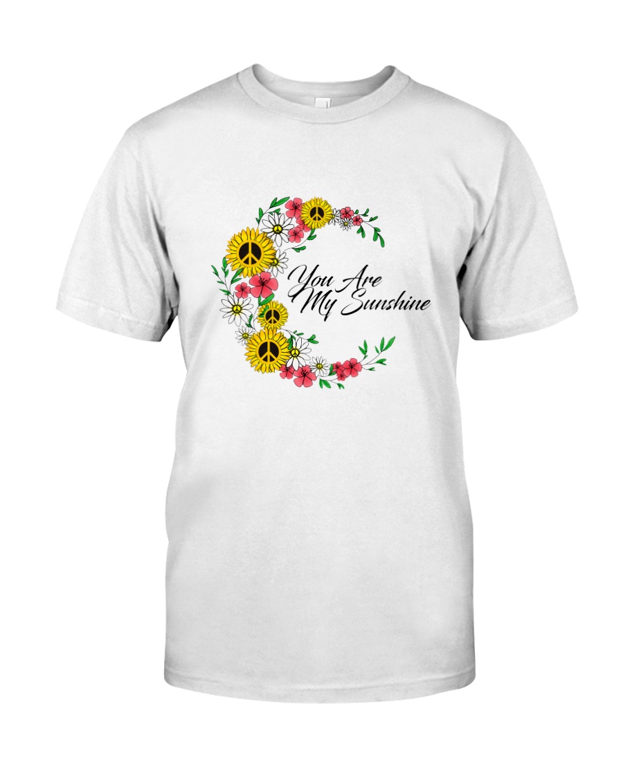 YOU ARE MY SUNSHINE Classic T-Shirt