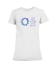 WE ALL SHINE ON Premium Fit Ladies Tee thumbnail