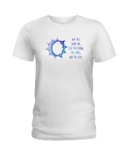 WE ALL SHINE ON Ladies T-Shirt thumbnail