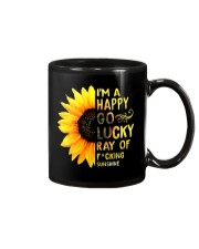 I'M A HAPPY GO LUCKY RAY OF FUCKING SUNSHINE SHIRT Mug thumbnail