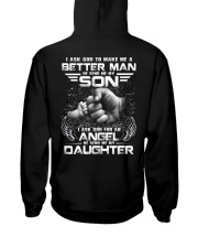 I ASK GOD TO MAKE ME A BETTER MAN AND AN ANGEL Hooded Sweatshirt thumbnail