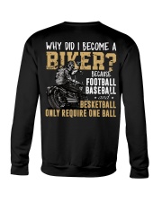 WHY DID I BECOME A BIKER Crewneck Sweatshirt tile