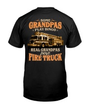 Grandpas Drive Fire Trucks Classic T-Shirt back