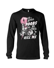 Check your boobs Mine Tried to Kill me Long Sleeve Tee tile
