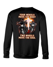 Four Wheels Move The Body Two Wheels Move The Soul Crewneck Sweatshirt tile