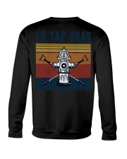 I'D TAP THAT Crewneck Sweatshirt tile