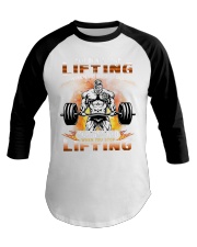 You don't stop lifting when you get old You get old when you stop lifting G1L1-13-110222 Baseball Tee tile
