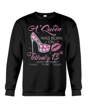 A Queen Was Born On Feb 13 Crewneck Sweatshirt tile