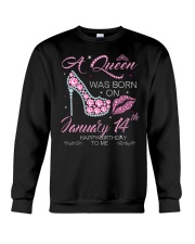 A Queen Was Born On Jan 14 Crewneck Sweatshirt tile