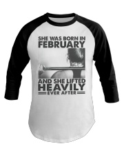 February She Lifted Heavily Ever After G1L1-01-270122 Baseball Tee tile