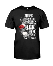 BD IDK IDC And IDGAF Shirt G1H6-01-220122 Classic T-Shirt front