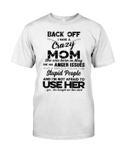 BD - Back Off I Have A May Mom Shirt AD96 Classic T-Shirt front