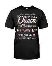 A Queen In Feb 17 Classic T-Shirt front