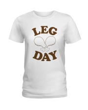 Leg Day Shirt Funny Food Shirts Thanksgiving Ladies T-Shirt tile
