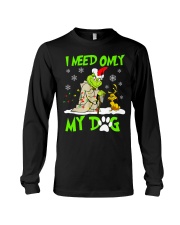 I Need Only My Dog Christmas Funny Gifts Long Sleeve Tee tile