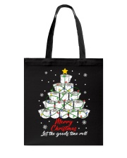Merry Christmas - Let The Goods Time Roll Tote Bag tile