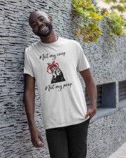 Not My Coop - Not My Poop - Cute Gift Classic T-Shirt apparel-classic-tshirt-lifestyle-front-33