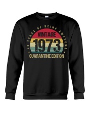 Vintage 1973 Quarantine Edition Birthday Crewneck Sweatshirt tile