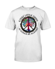Every little thing gonna be all right Classic T-Shirt thumbnail