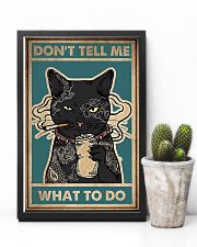 Dont Tell Me What To Do Black Cat 16x24 Poster lifestyle-poster-8
