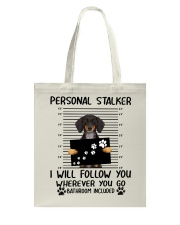 PERSONAL STALFER DOG 8A Tote Bag tile