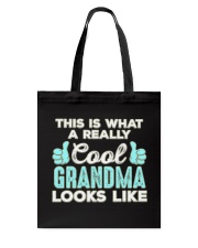 This Is What A REALLY Cool Grandma Looks Like Tote Bag thumbnail