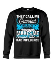 They Call Me Grandad Partner In Crime Funny Tshirt Crewneck Sweatshirt thumbnail