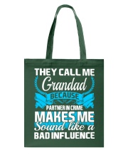 They Call Me Grandad Partner In Crime Funny Tshirt Tote Bag thumbnail