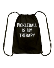 Pickleball Is My Therapy T-shirt Drawstring Bag thumbnail