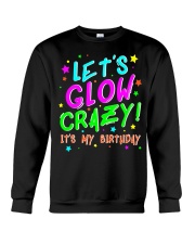 Glow Party Birthday TShirt Funny Cute B-Day Party Crewneck Sweatshirt tile