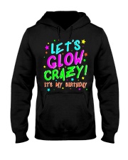 Glow Party Birthday TShirt Funny Cute B-Day Party Hooded Sweatshirt tile