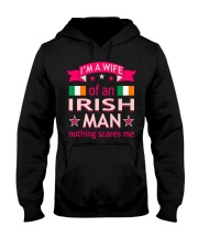 Wife Of Irish Man Nothing Scares Me Valentine Tees Hooded Sweatshirt thumbnail